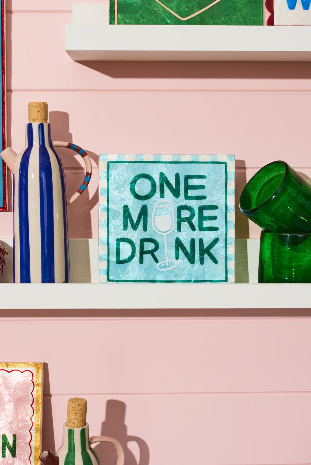 Buy Jones and Co - One More Drink Tile by Jones & Co - at Hamish + Grace