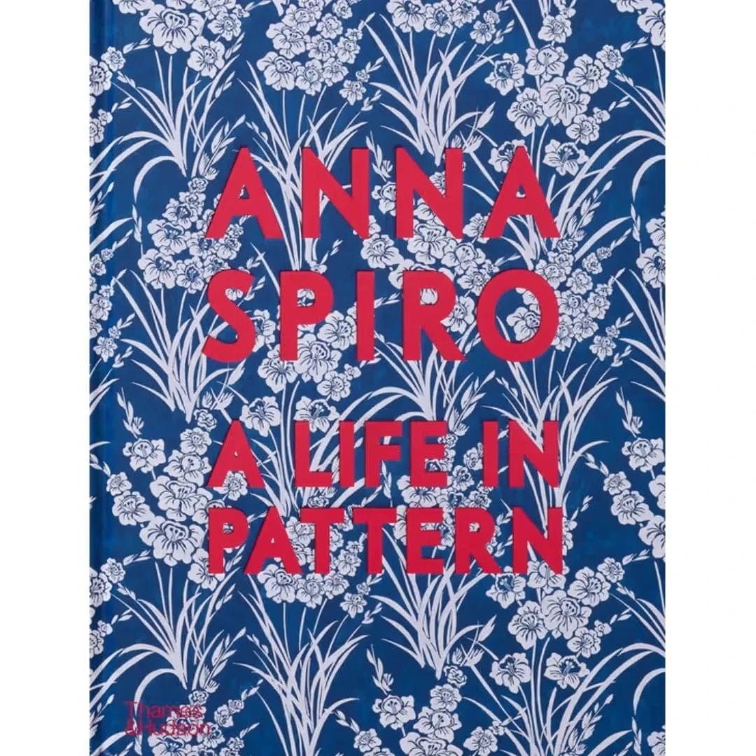 Buy Anna Spiro - A Life In Pattern by Hardie Grant - at Hamish + Grace