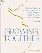 Buy Carson Meyer - Growing Together by Hardie Grant - at Hamish + Grace
