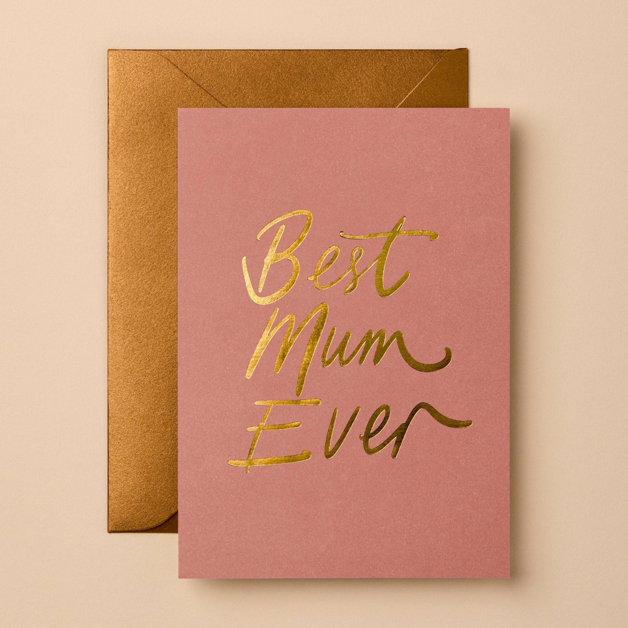 Buy Mother's Day Gold Foil Greeting Card | Best Mum Ever by Gabrielle & Celine Greeting Cards Australia - at Hamish + Grace