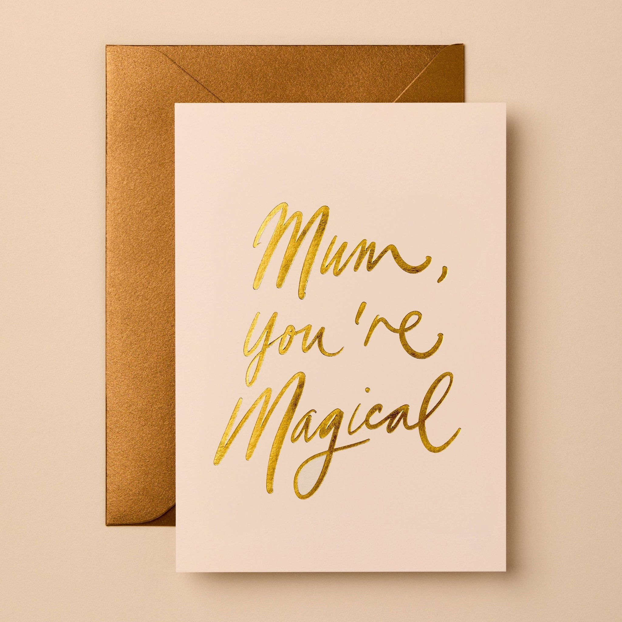 Buy Mother's Day Gold Foil Greeting Card | Mum You're Magical by Gabrielle & Celine Greeting Cards Australia - at Hamish + Grace