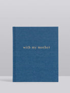 Buy Write to Me - With my mother by Write to Me - at Hamish & Grace